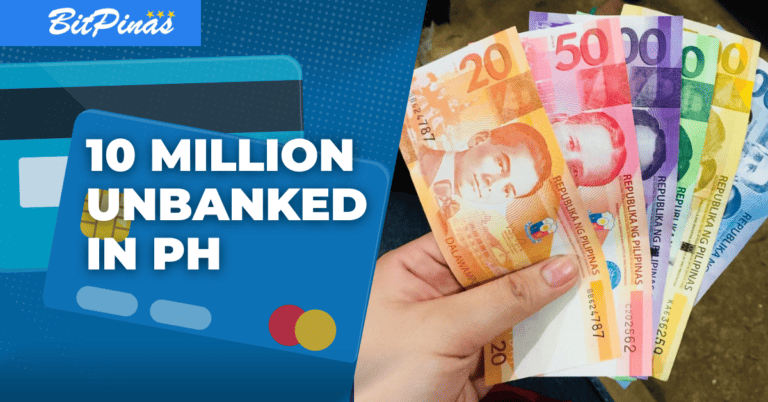 10 Million Filipinos Remain Unbanked, World Bank Calls for Gov’t, Fintech’s Support