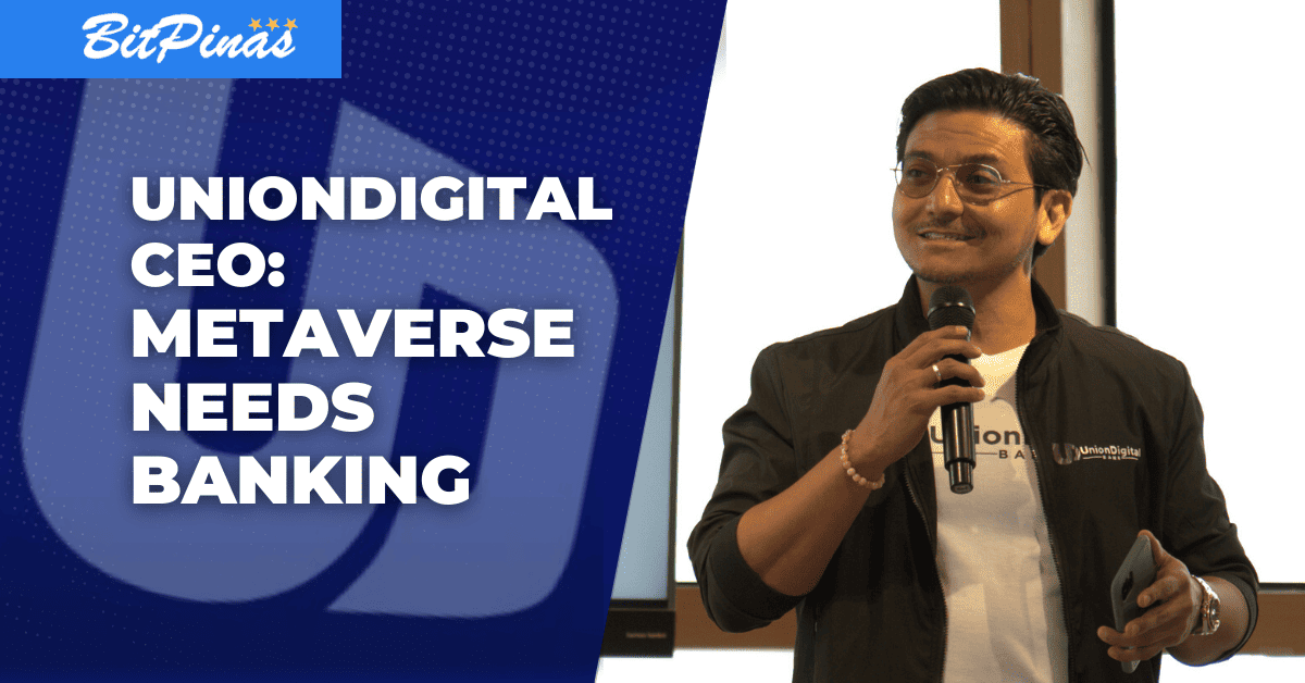 Photo for the Article - UnionDigital CEO: Metaverse Needs Banking