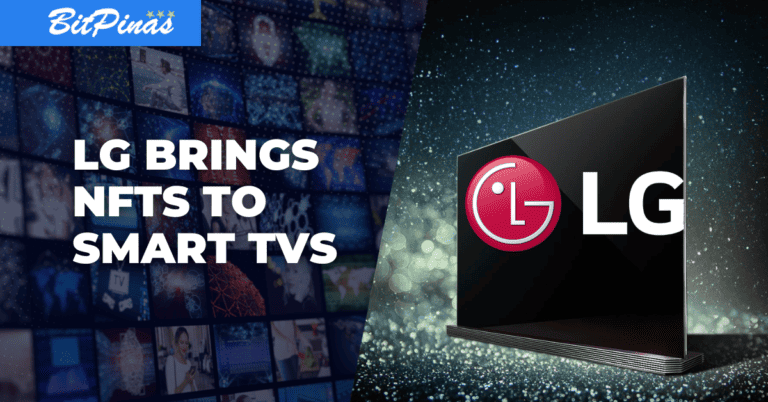 LG Ventures into NFTs, Brings Marketplace into its Smart TVs