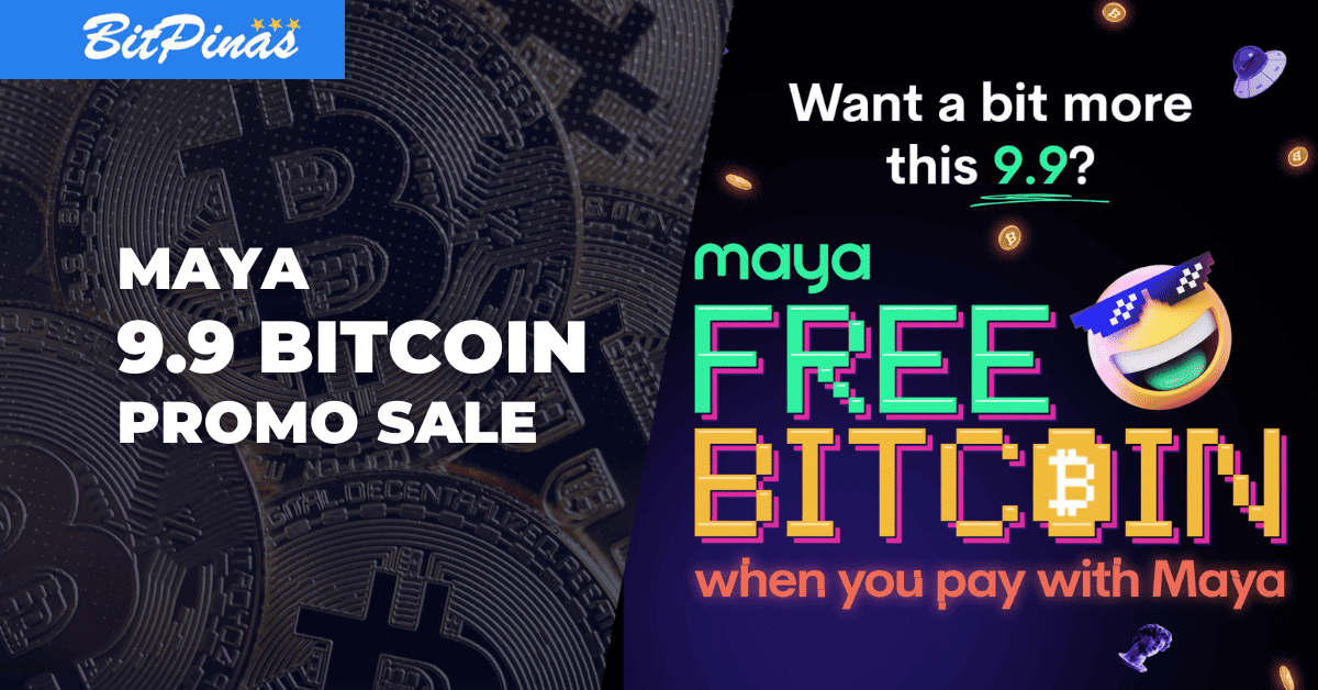 Photo for the Article - Maya Offers BTC Promo for 9.9 Sale