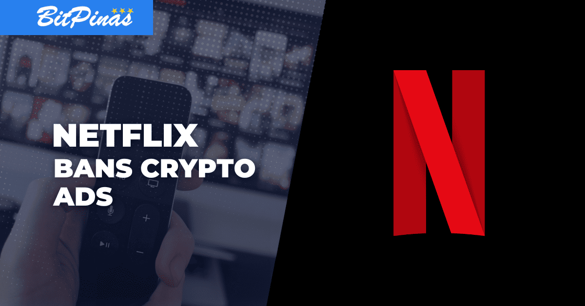 Photo for the Article - Netflix to Ban Crypto Advertisements