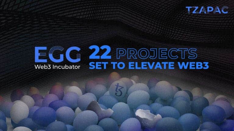 The 22 Projects on Tezos Changing the Game: Inside Cohort 1 of the TZ APAC EGG Web3 Incubator