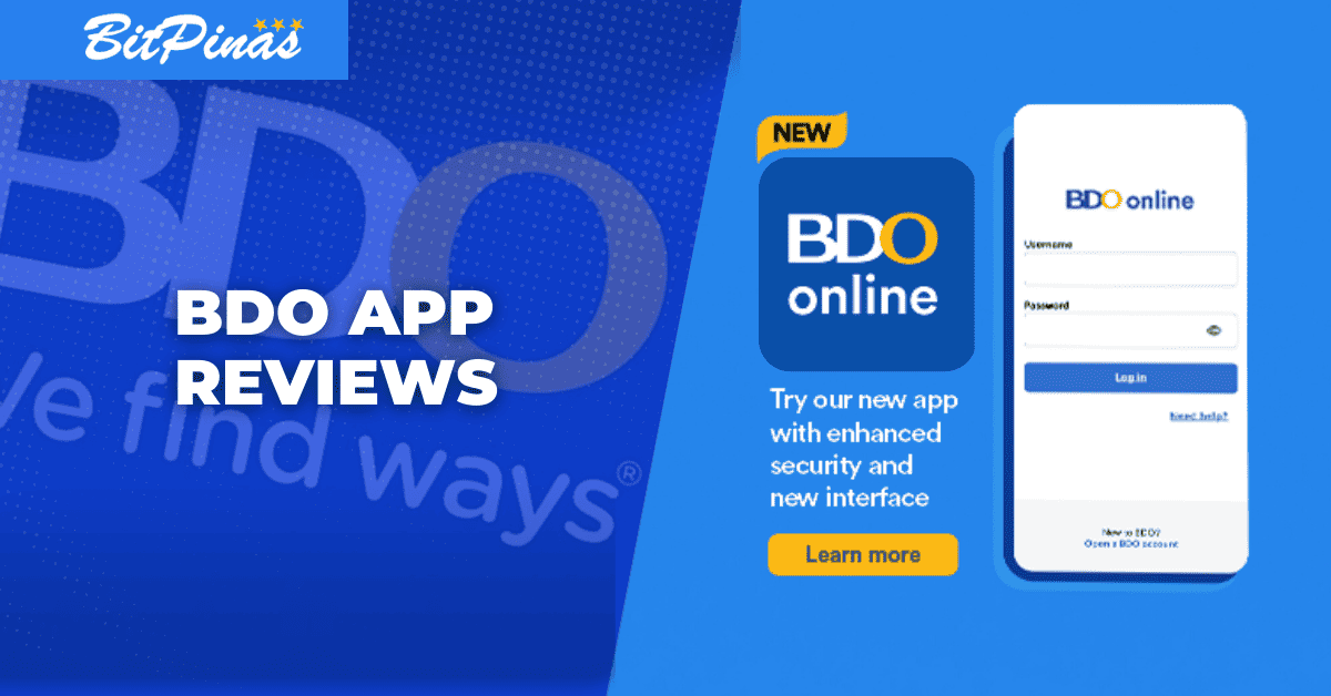 BDO’s New Mobile Banking Platform Received Mixed Reviews From Users