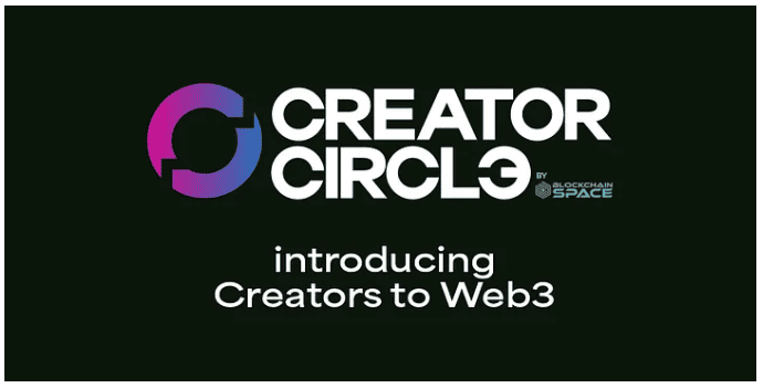 Photo for the Article - BlockchainSpace Launches Creator Circle Program to Onboard Content Creators to Web3