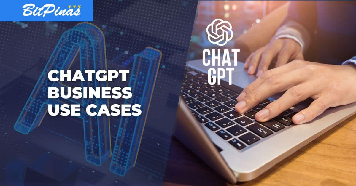 ChatGPT Transforms Business - Top Use Cases to Streamline Operations