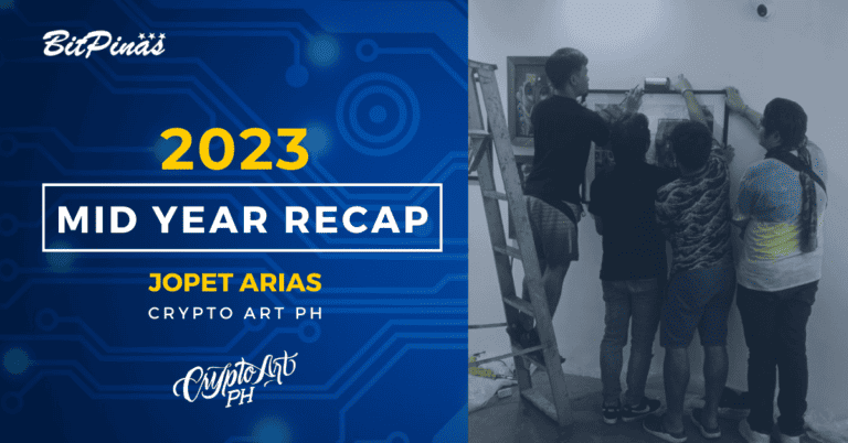 Crypto Art PH Mid-Year Review 2023: Highlights and Outlook