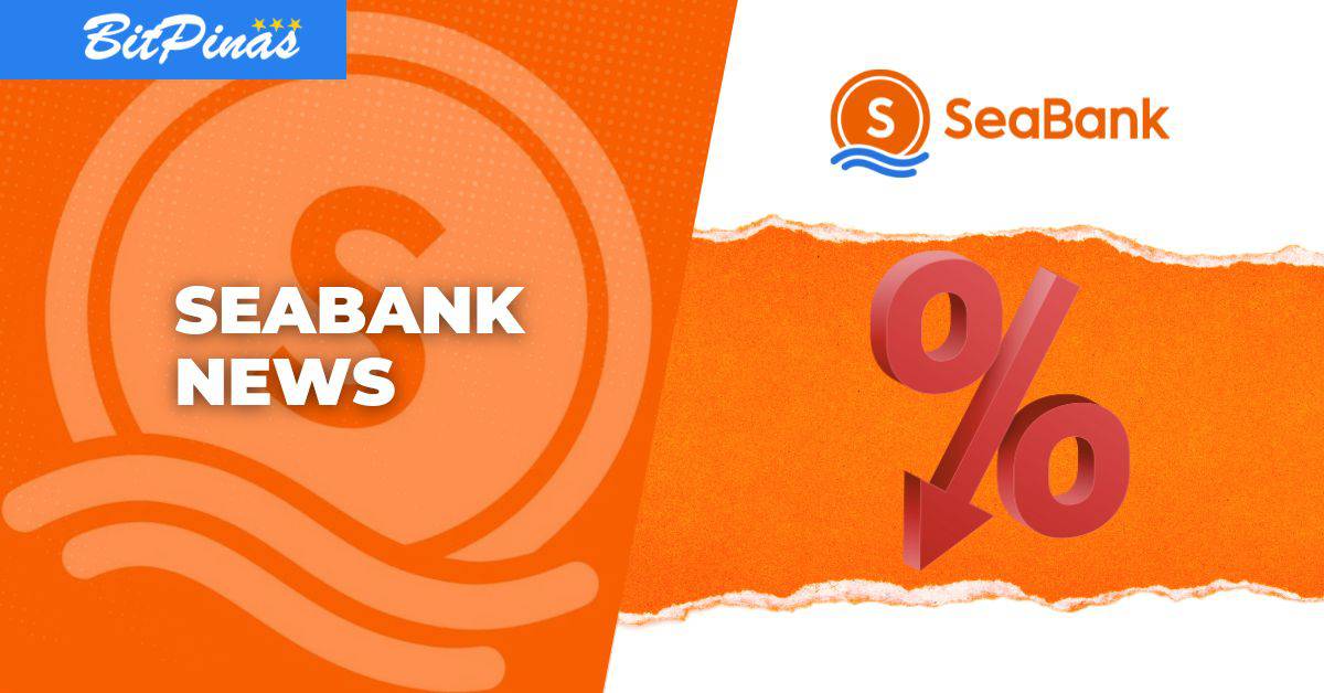 SeaBank Philippines Lowers Interest Rate to 4.5% - BitPinas