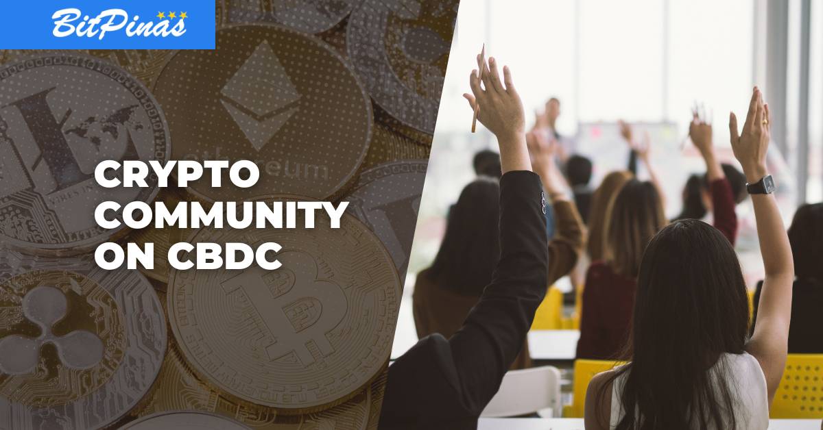Is CBDC a Step Back - Philippine Crypto Community Shares Concerns and Insights - Feature
