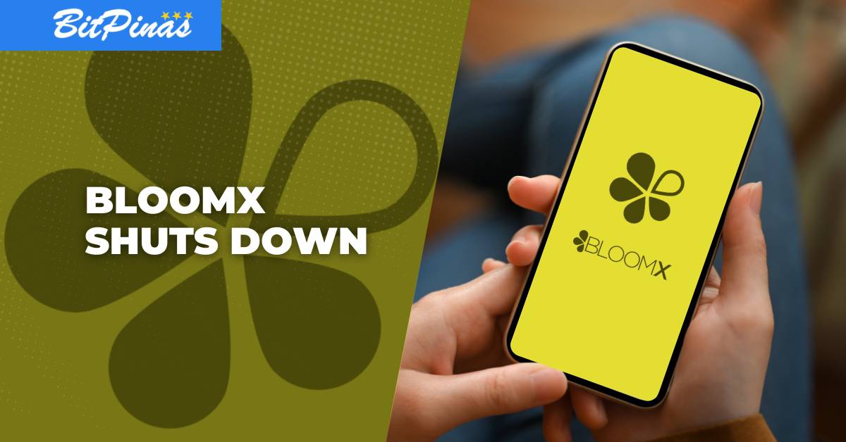 Local Crypto Exchange Reveals Reason for Shutting Down BloomX App