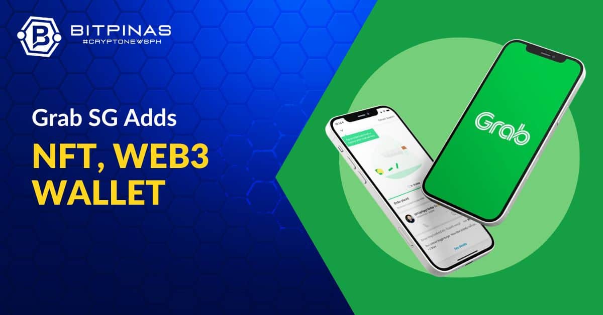 Grab Web3 Crypto Wallet Now Live in SG