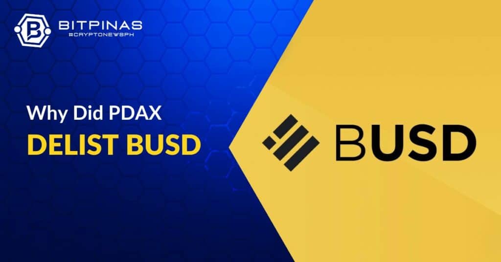 Local Cryptocurrency Exchange PDAX Delists Binance USD