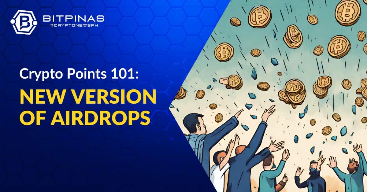 Photo for the Article - Crypto Points 101: New Version of Airdrops?