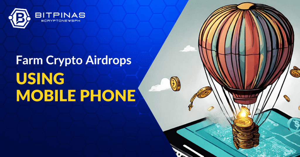 Photo for the Article - How To Farm Airdrops Using Mobile Phone For Free