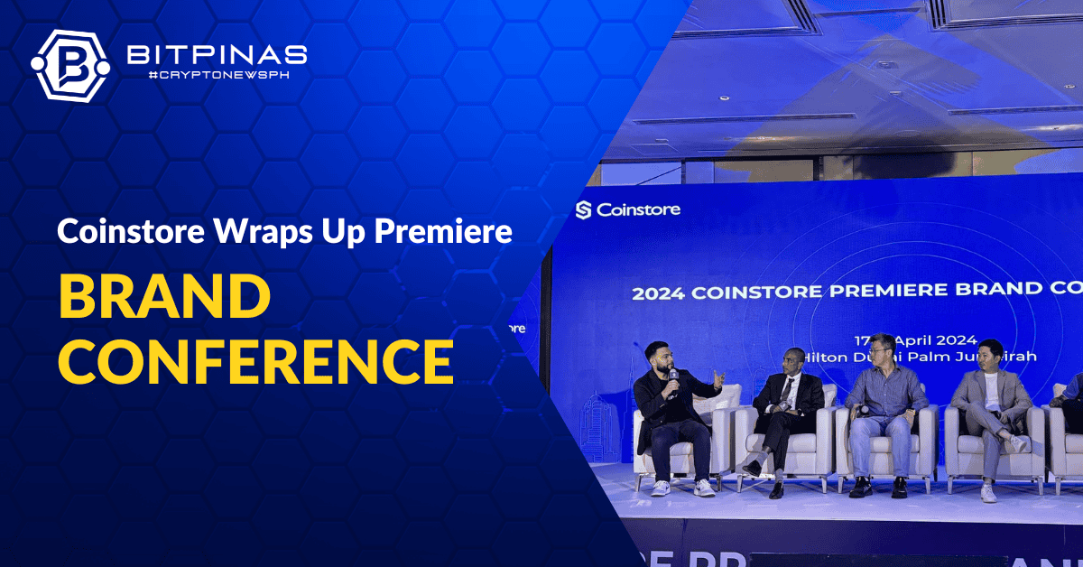 Coinstore Wraps Up Premiere Brand Conference in Dubai, Showcases New Crypto Initiatives