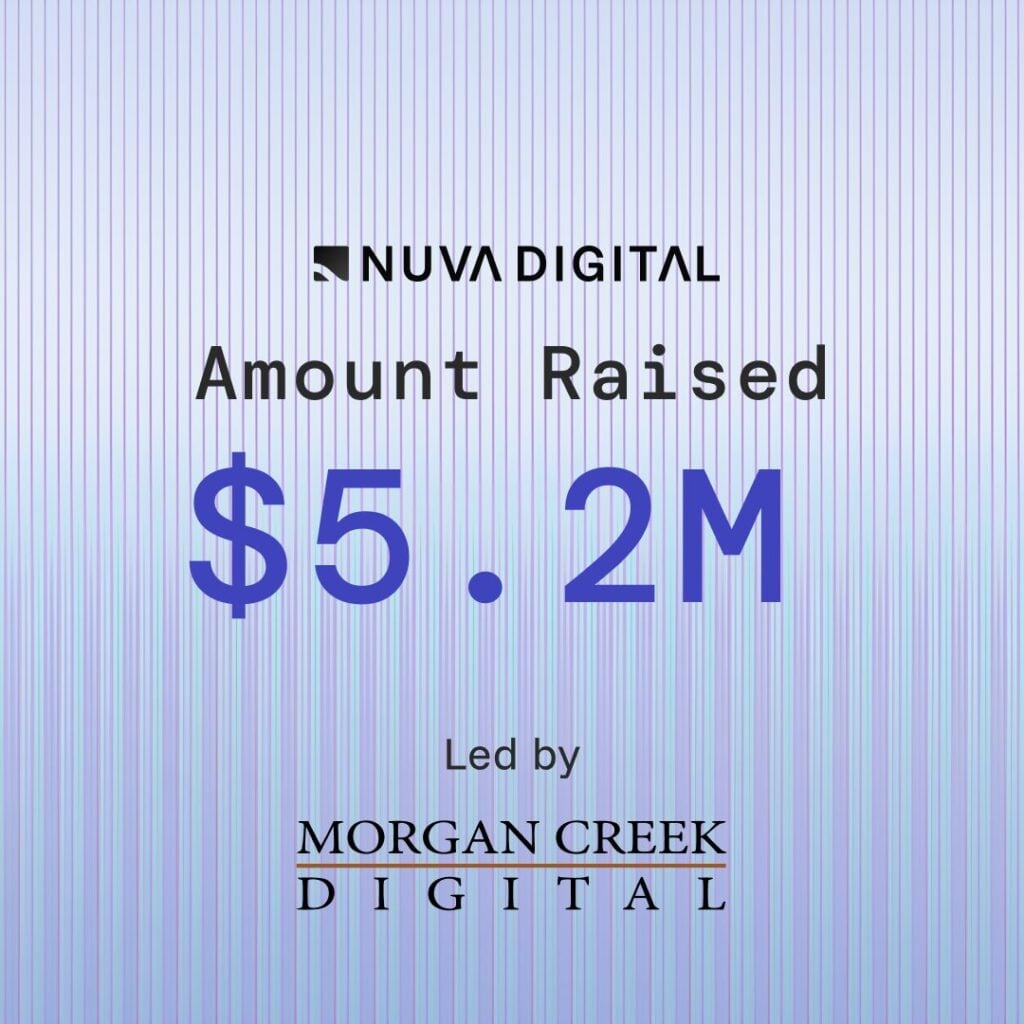 Photo for the Article - NUVA Digital Raises $5.2M in Seed Funding Led by Morgan Creek Digital