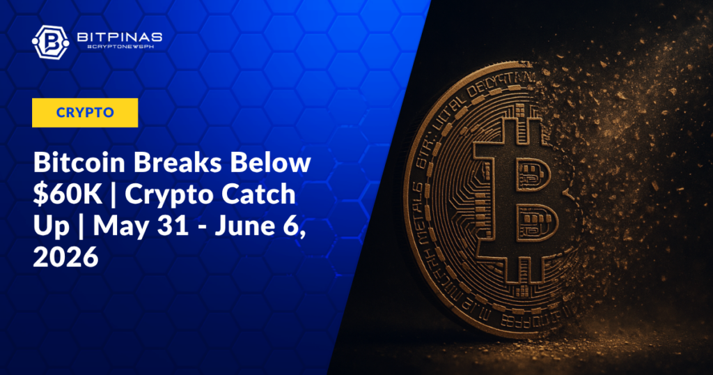 Photo for the Article - BTC Below $60K | Crypto Catch Up | May 31 - June 6, 2026