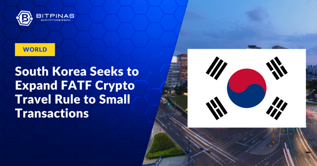 Photo for the Article - South Korea Seeks to Expand FATF Crypto Travel Rule to Small Transactions