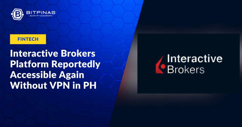 Photo for the Article - Interactive Brokers Platform Reportedly Accessible Again Without VPN in the Philippines