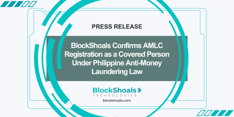 BlockShoals Confirms AMLC Registration as a Covered Person Under Philippine Anti-Money Laundering Law