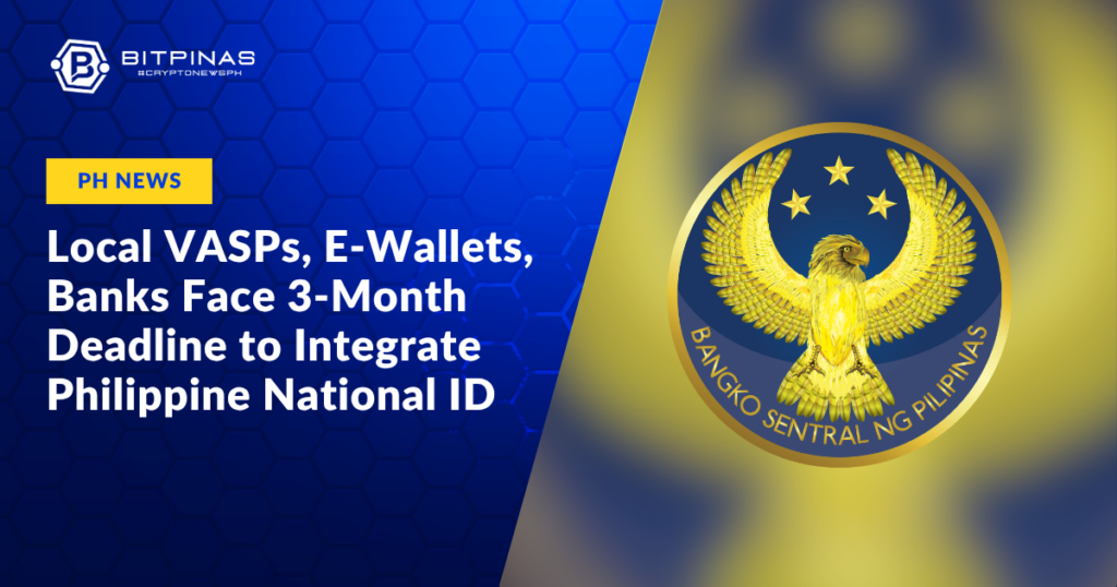 Photo for the Article - BSP Draft Rule Mandates National ID Integration for Licensed VASPs, E-Wallets, and Banks
