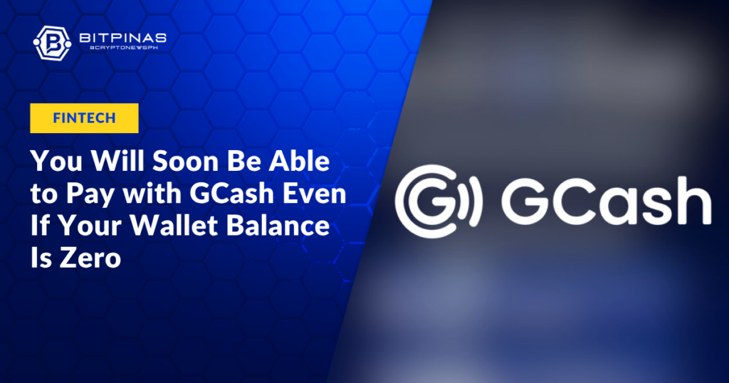Photo for the Article - You Will Soon Be Able to Pay with GCash Even If Your Wallet Balance Is Zero