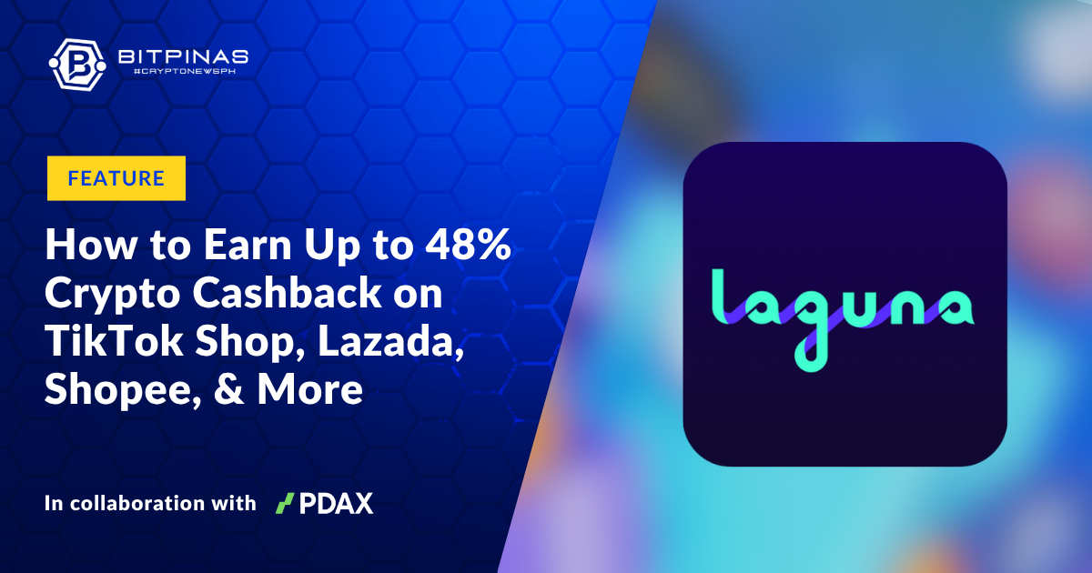 Laguna Network: How to Earn Up to 48% Crypto Cashback on TikTok Shop, Lazada, Shopee, VPN, and More