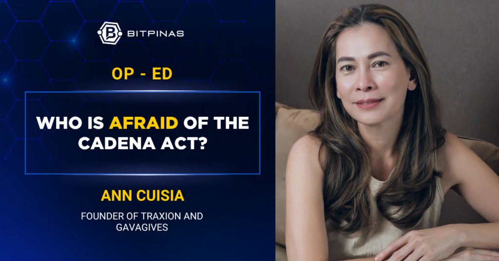 Photo for the Article - [Op-Ed] Ann Cuisia: Who Is Afraid of the CADENA Act?