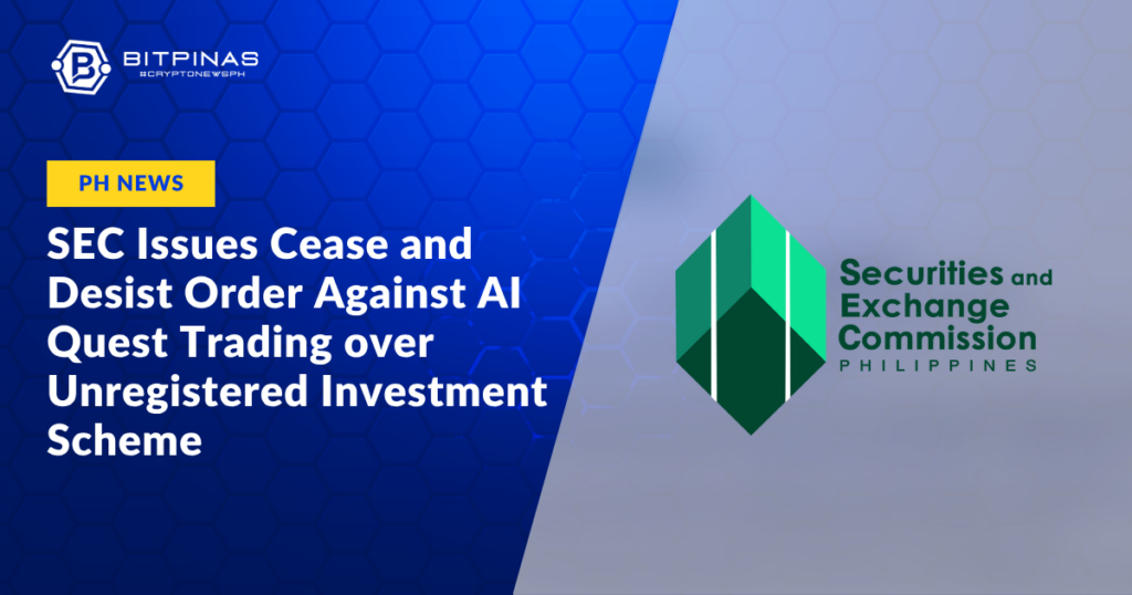 SEC Issues Cease and Desist Order Against AI Quest Trading over Unregistered Investment Scheme 48 Photo for the Article - SEC Issues Cease and Desist Order Against AI Quest Trading over Unregistered Investment Scheme