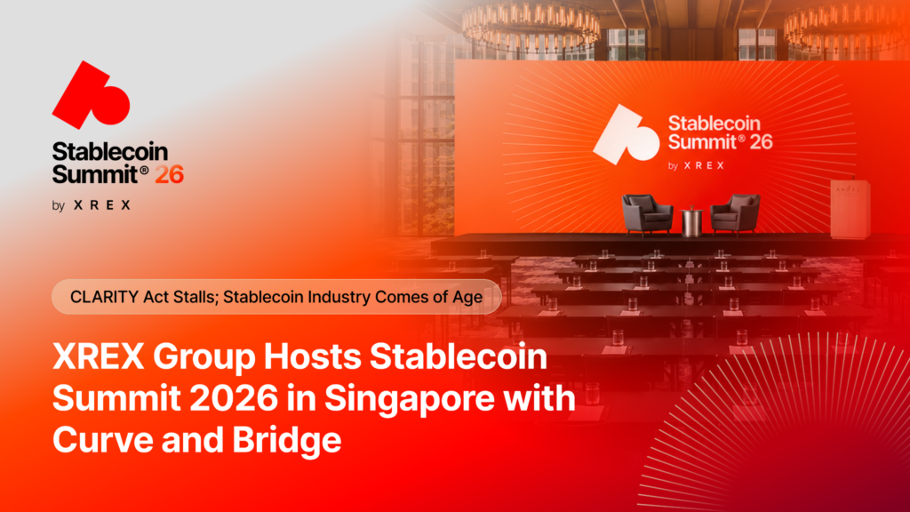 [Token2049] XREX Group Schedules Stablecoin Summit 2026 in Singapore Following U.S. Senate CLARITY Act Vote