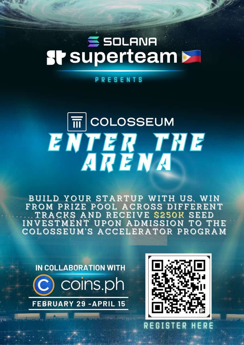 Enter the Arena: Colosseum Hackathon 2024 | Superteam Philippines