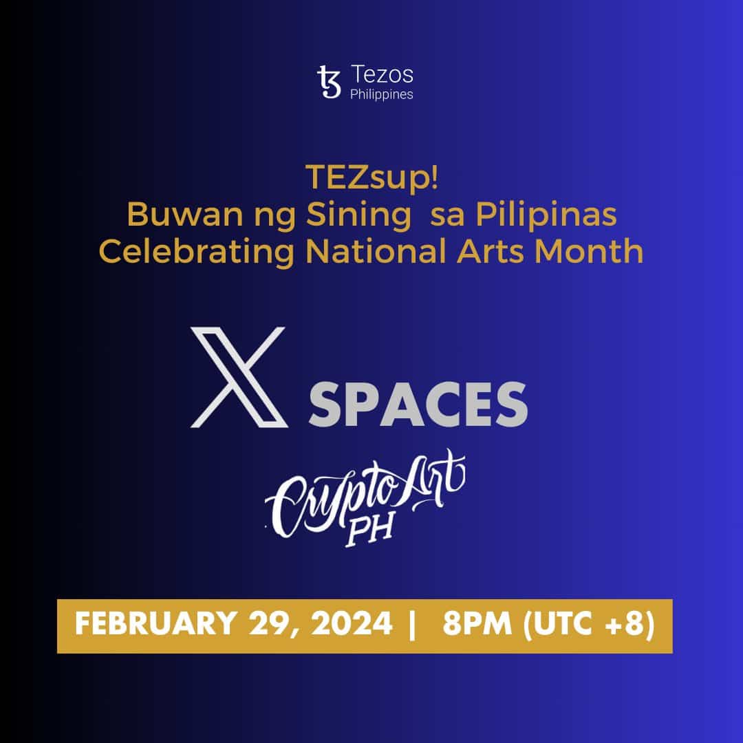 Celebrating Natiionals Arts Month with our CryptoArtPh Fam | Tezos Philippines